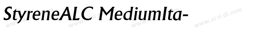 StyreneALC MediumIta字体转换 StyreneALC MediumIta字体转换